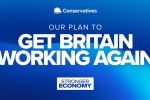 It’s time to get Britain Working again 